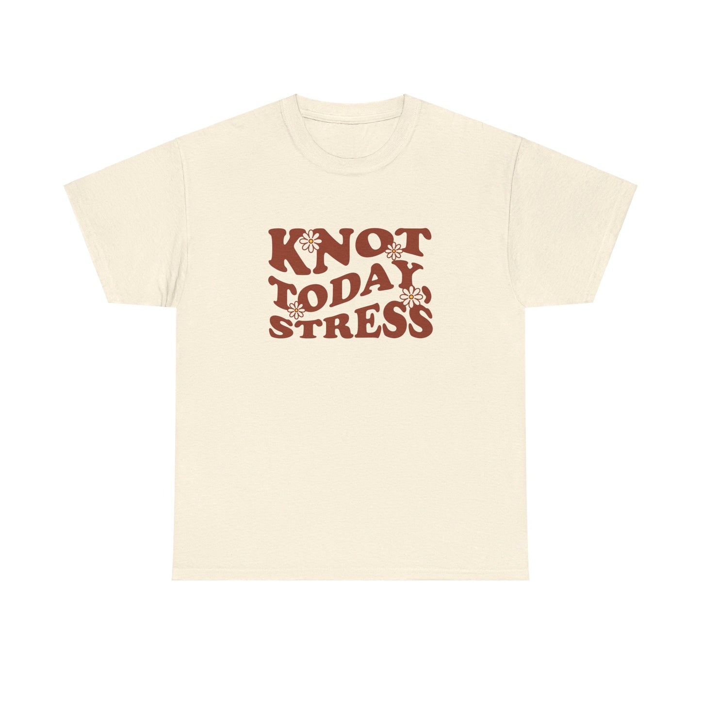 Knot Today, Stress