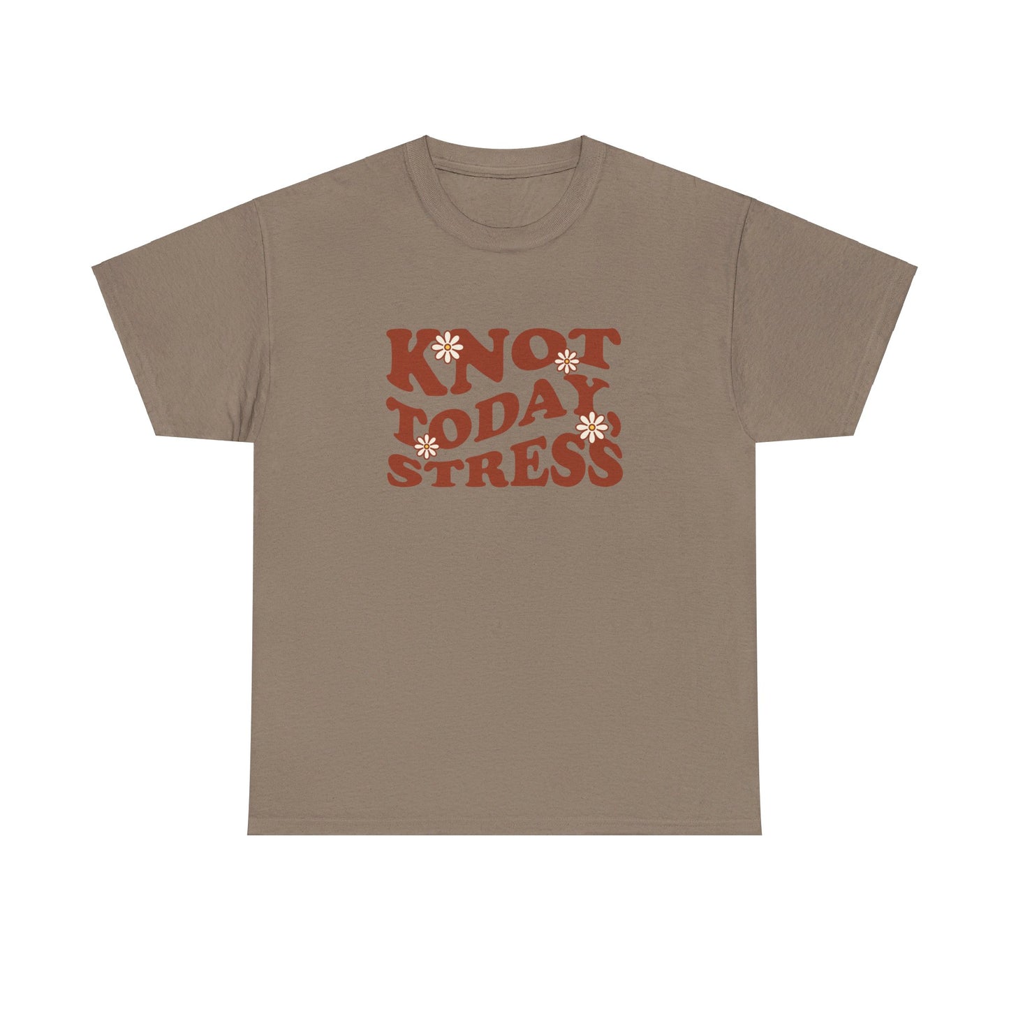 Knot Today, Stress