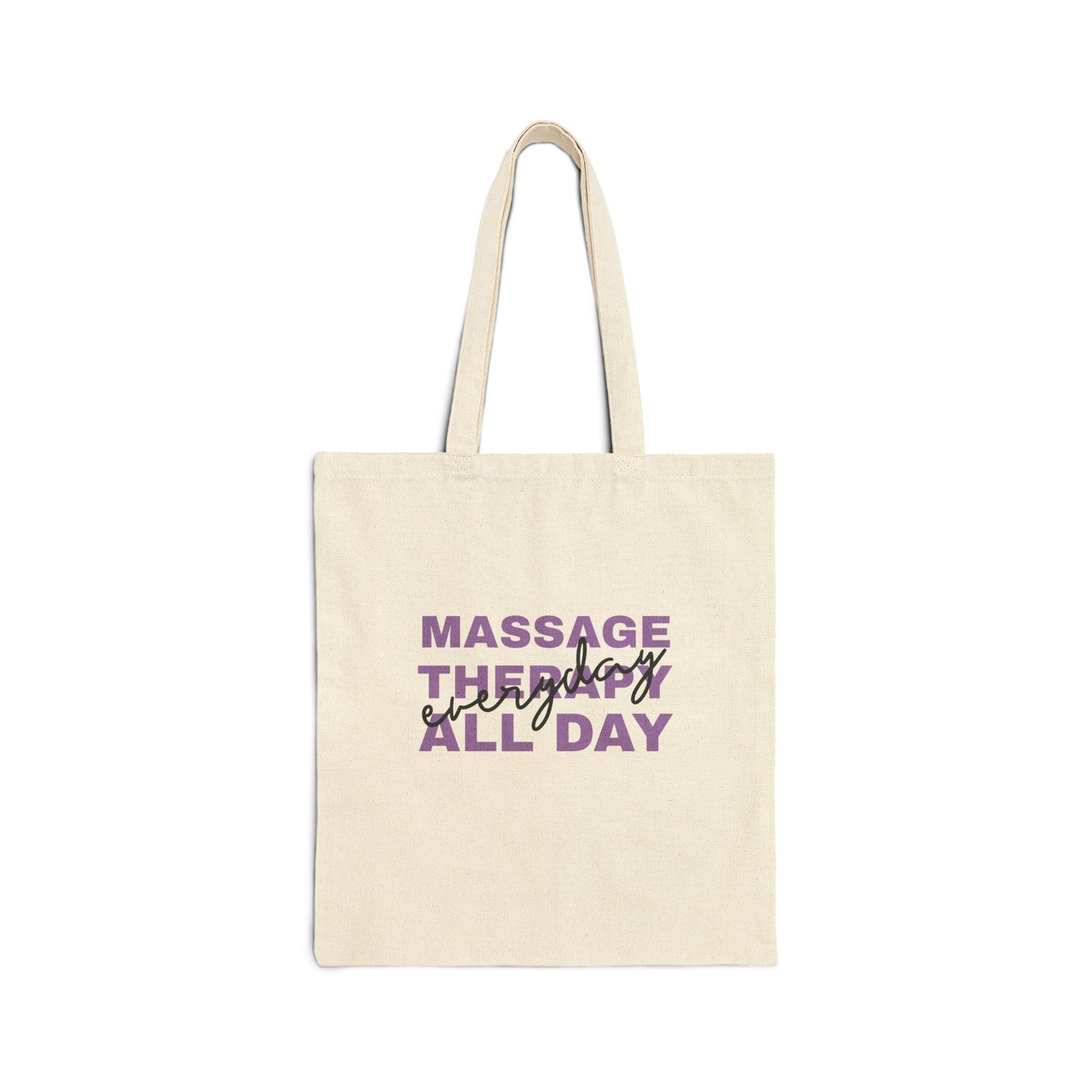 Massage Therapy All Day Canvas Tote